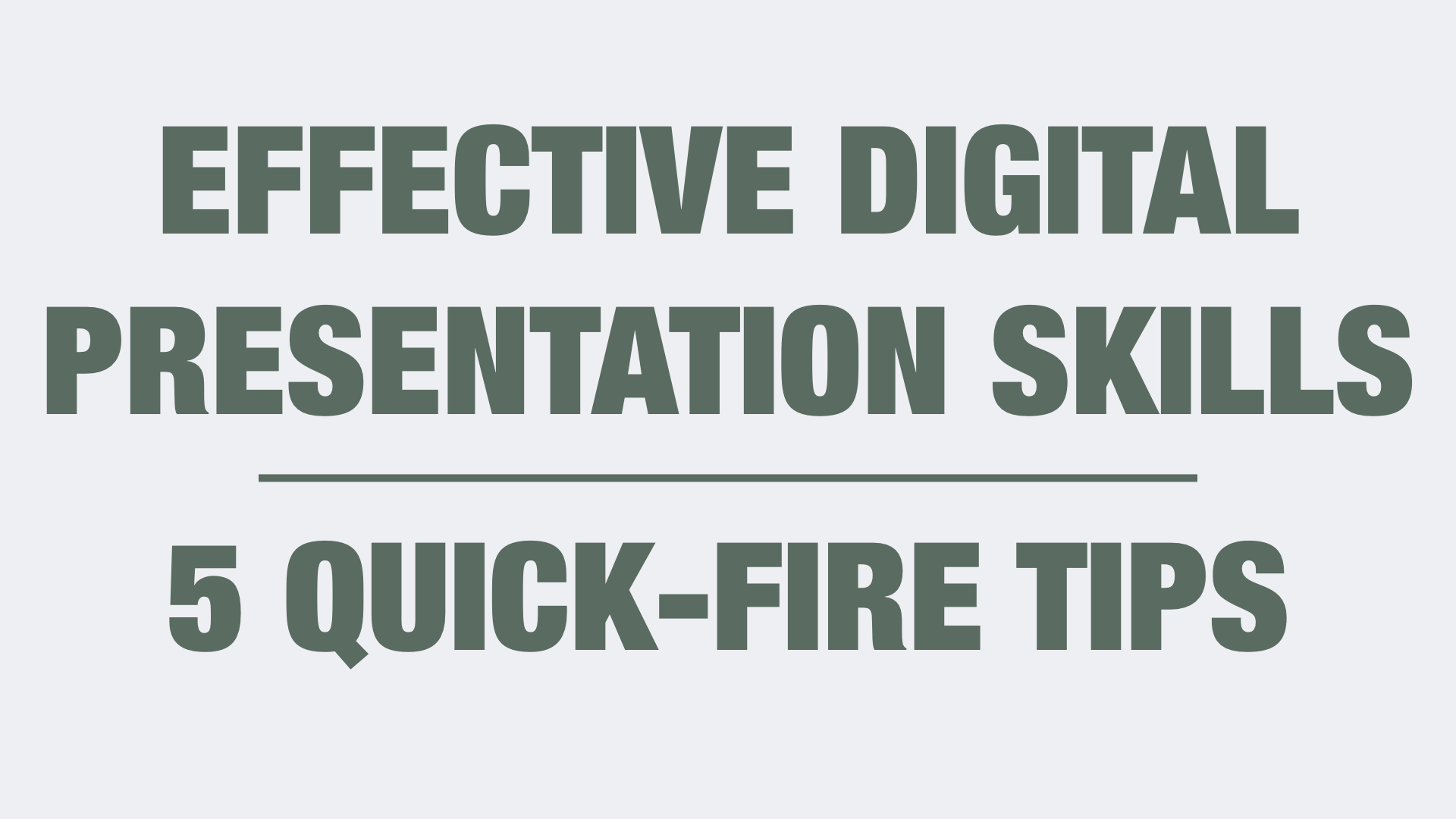 Effective Digital Presentation Skills | Five Quick-Fire Tips – Hello, I ...